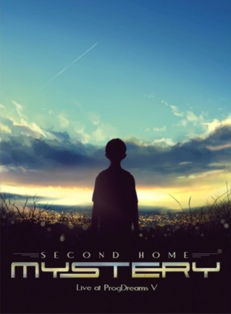 Mystery: Second Home- Live at ProgDreams V