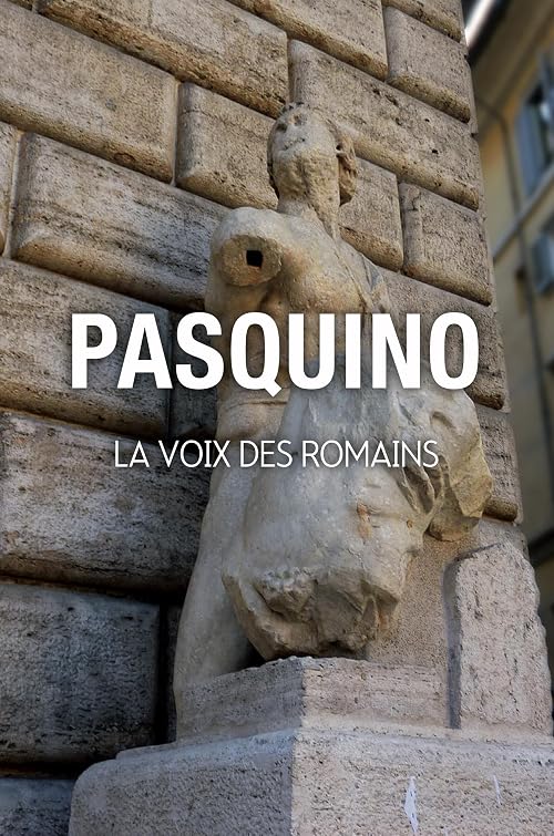 Pasquino, la voix des romains