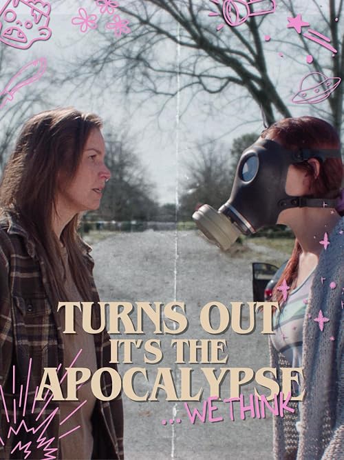 Turns Out It's the Apocalypse... We Think