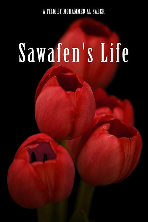 Sawafen's Life