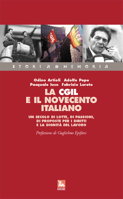 La CGIL e il novecento italiano