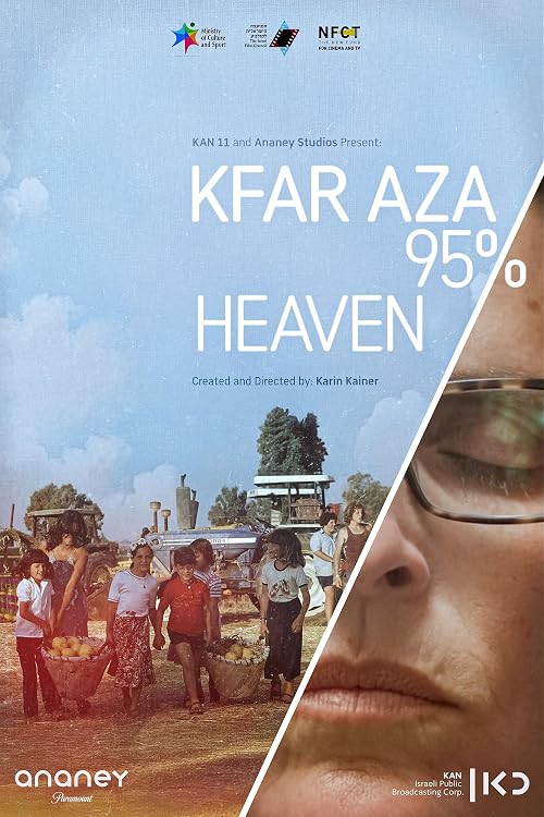 Kfar Aza - 95% Heaven