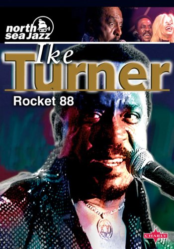 Ike Turner and the Kings of Rhythm: North Sea Jazz Festival