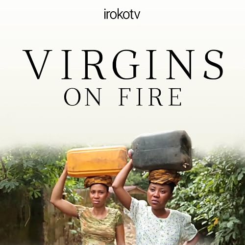 Virgins on Fire