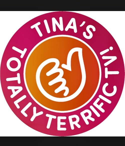 Tina's Totally Terrific TV