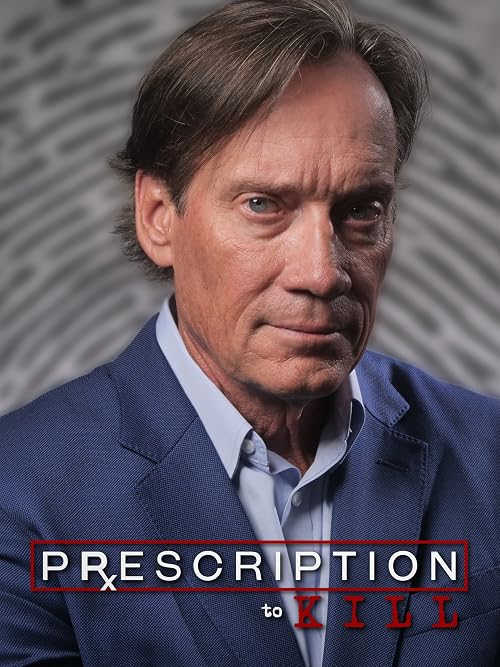 Prescription to Kill