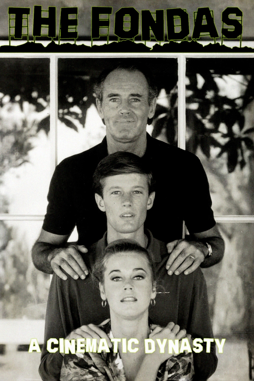 Les Fonda, une dynastie de cinéma