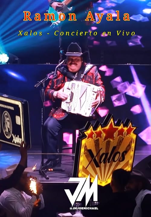 Ramon Ayala - Xalos (Concierto en Vivo)