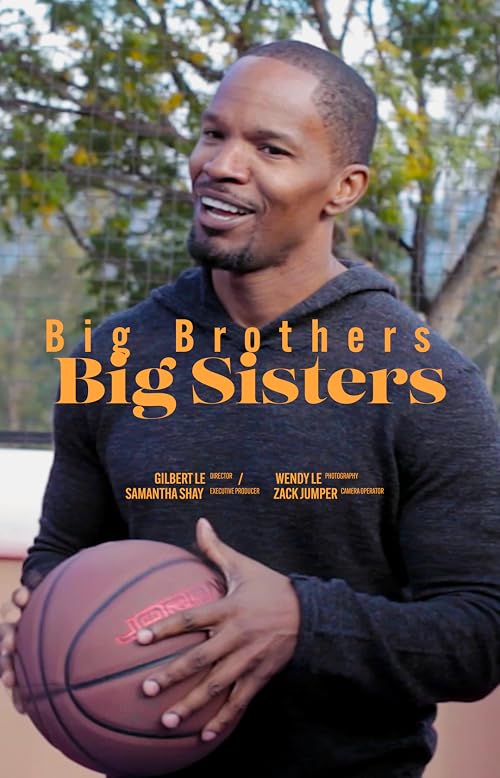 Big Brothers Big Sisters of America with Jamie Foxx