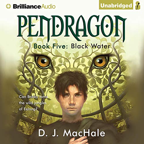 Pendragon: Book Five - Black Water