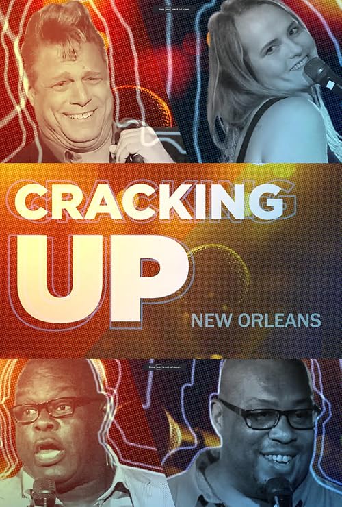 Cracking Up New Orleans