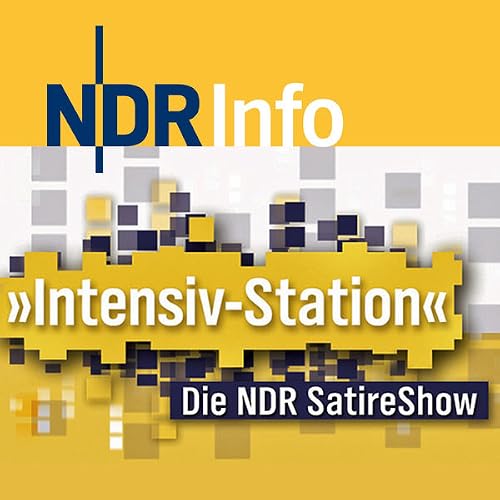 Intensiv-Station - Die NDR Satireshow