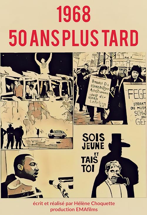 1968 - cinquante ans plus tard