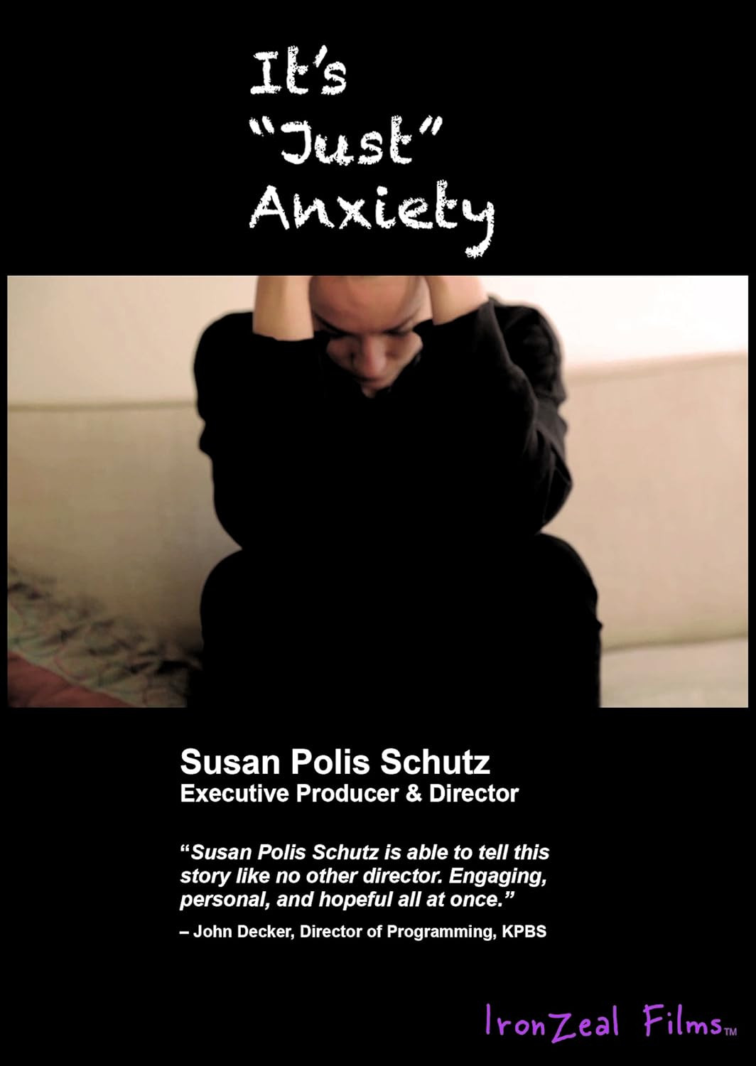 It's Just Anxiety