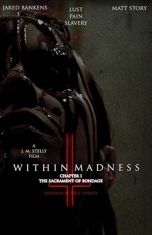 Within Madness: Chapter 1 - The Sacrament of Bondage