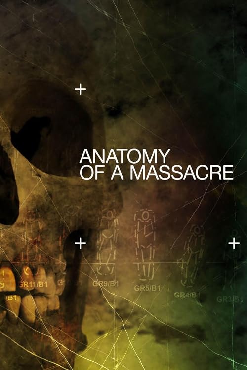 Anatomy of a Massacre