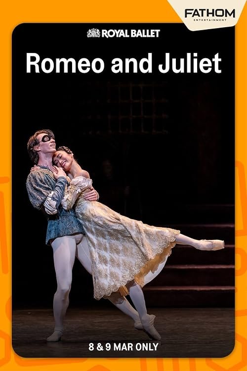 Royal Ballet and Opera: Romeo and Juliet