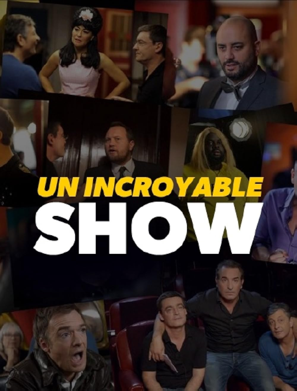 L'incroyable show