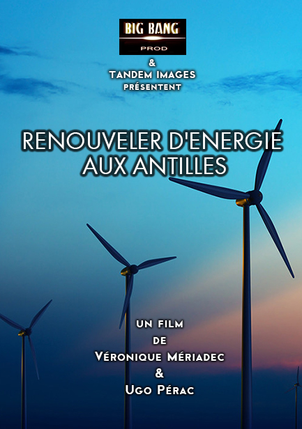 Renouveler d'énergies aux Antilles