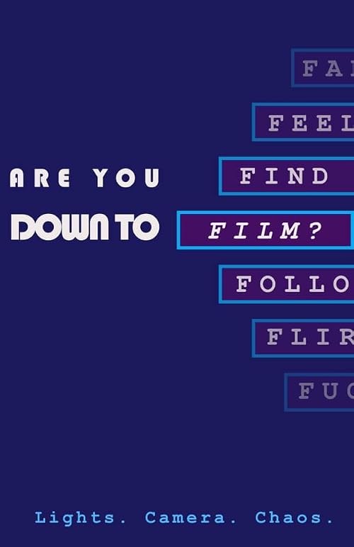 Down to Film
