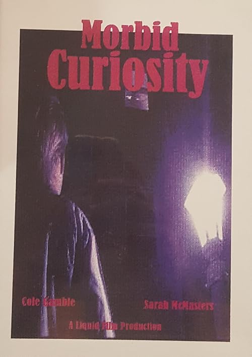Morbid Curiosity
