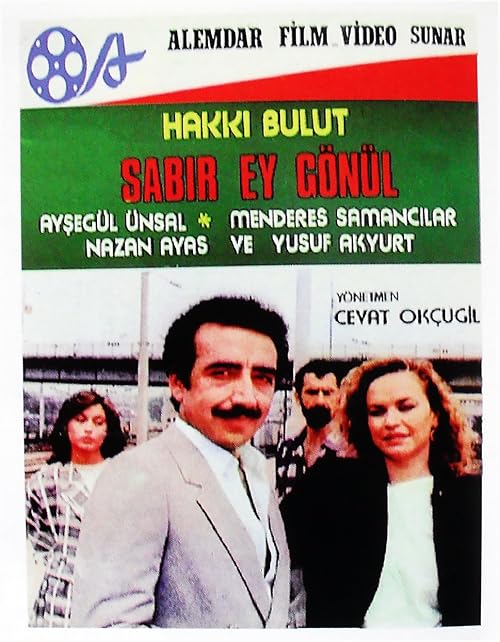 Sabir Ey Gönül