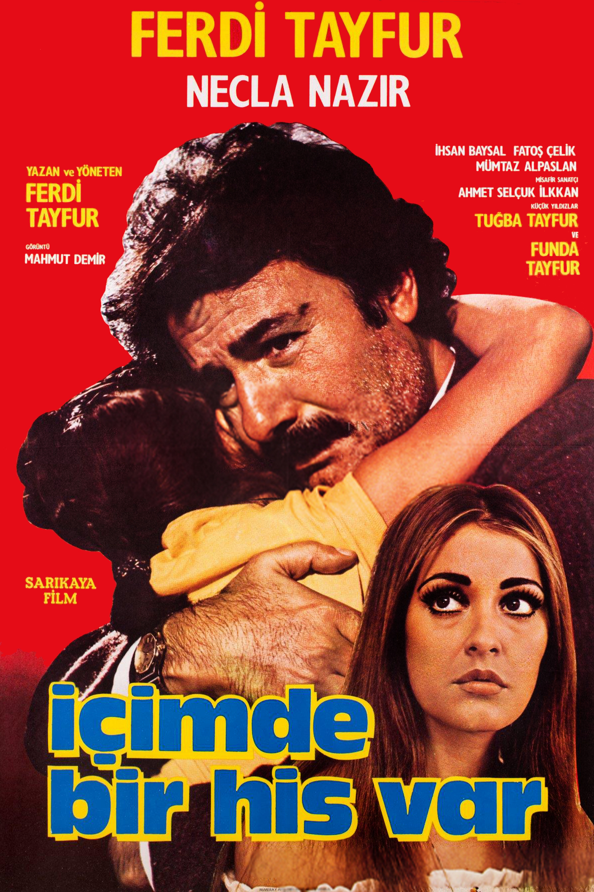 Içimde Bir His Var
