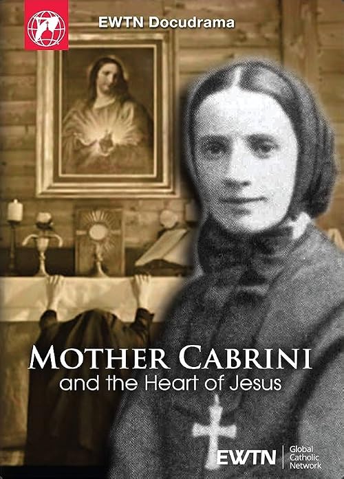 Mother Cabrini and the Heart of Jesus