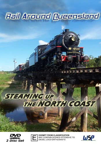 Rail Around Queensland: Steaming Up the North Coast