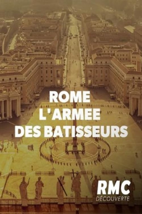Rome: L'armée des bâtisseurs