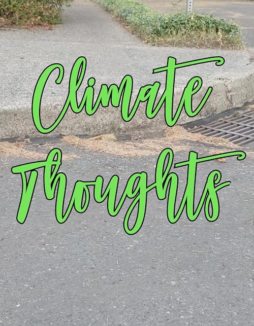Climate Thoughts