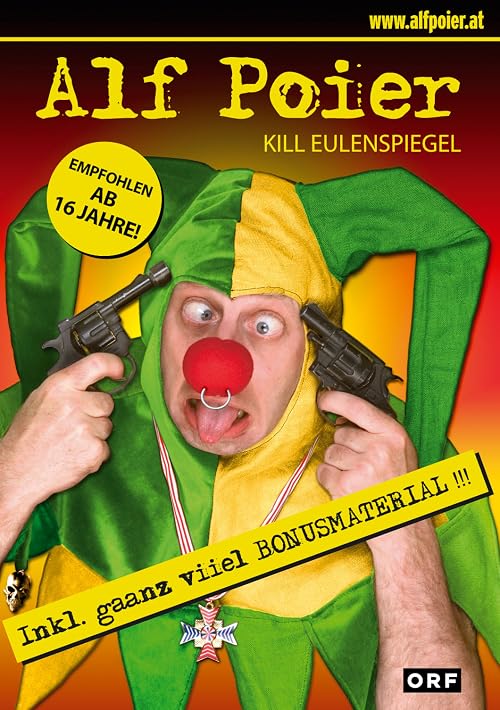 Alf Poier: Kill Eulenspiegel