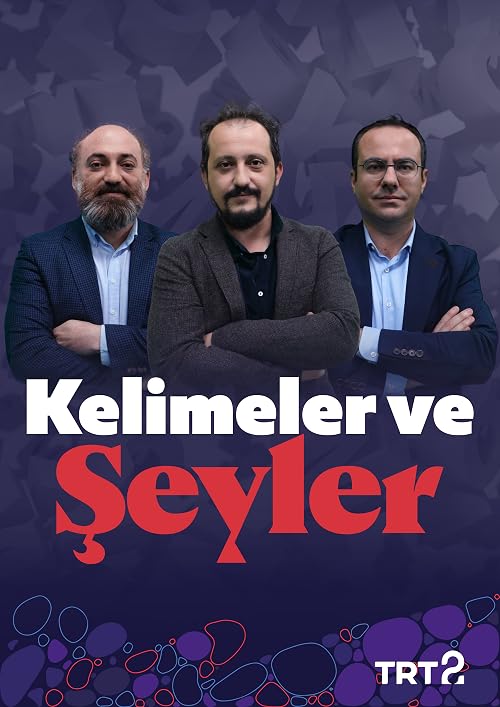 Kelimeler ve Seyler