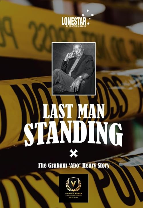 Last Man Standing: A Treacherous Life