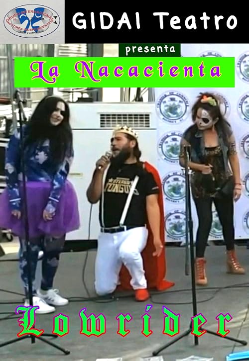 La Nacacienta: Lowrider