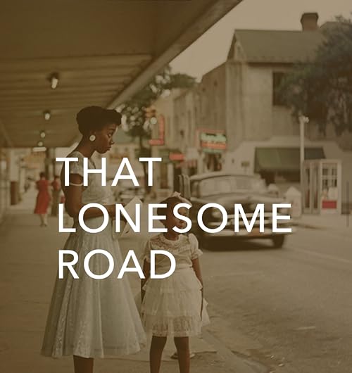 That Lonesome Road