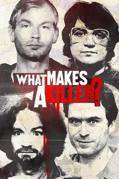 What Makes a Killer?