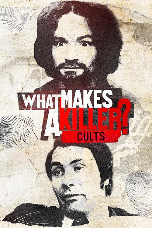 What Makes a Killer? Cults