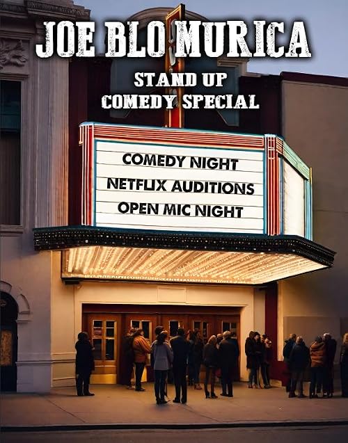 Joe Blo Murica - Stand Up Comedy Special