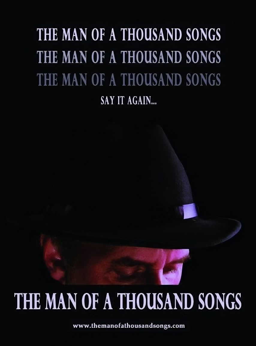The Man of a Thousand Songs