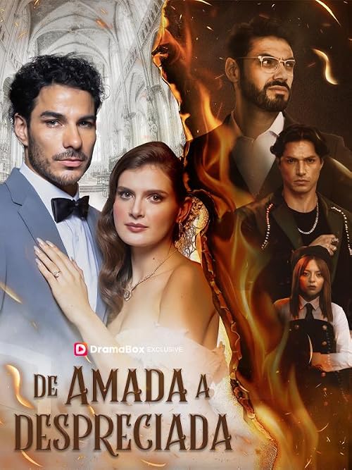 From Beloved to Despised (De Amada a Despreciada)