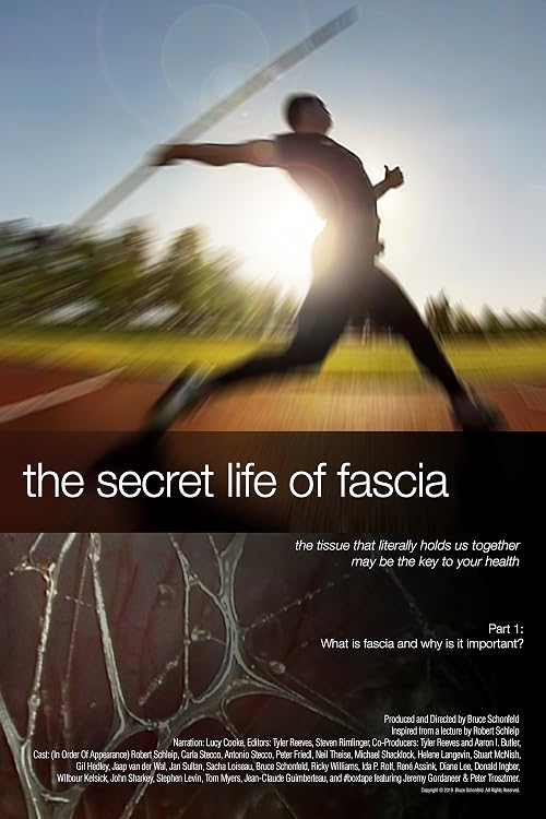 The Secret Life of Fascia