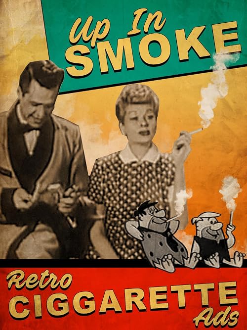 Up in Smoke - Classic Ads