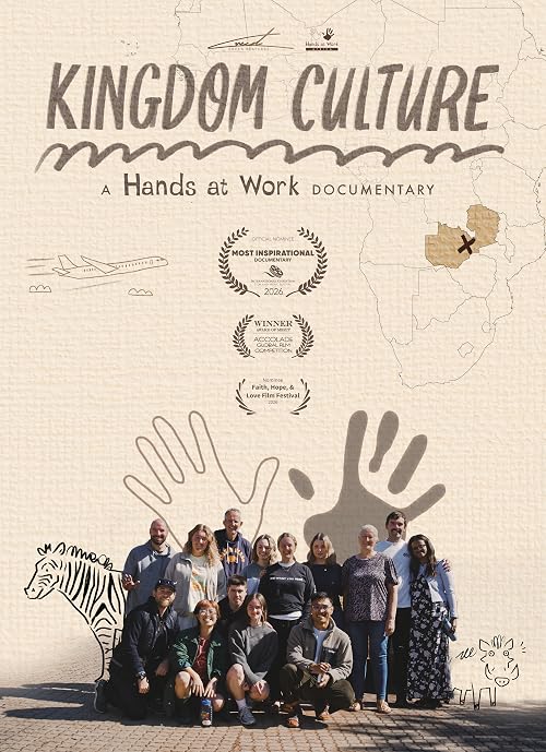Kingdom Culture: A Hands at Work Documentary