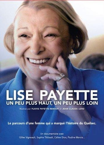Lise Payette: un peu plus haut, un peu plus loin