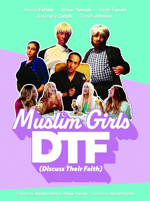 Muslim Girls DTF: Discuss Their Faith