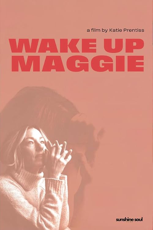 Wake Up Maggie