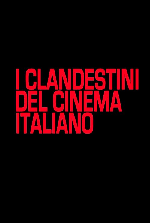 I clandestini del cinema italiano
