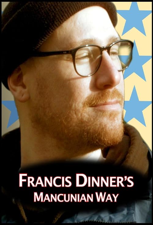 Francis Dinner's Mancunian Way