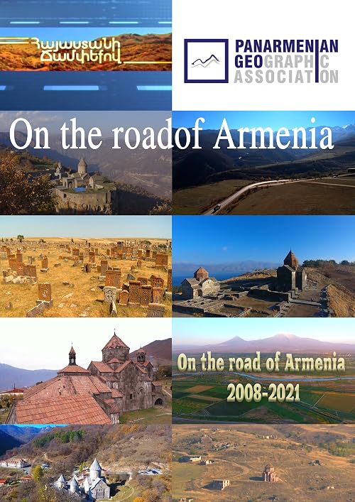 On the road of Armenia (2008-2021)